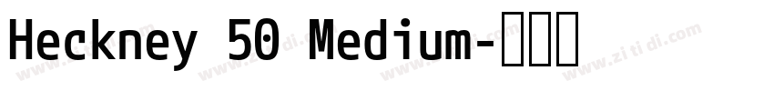 Heckney 50 Medium字体转换